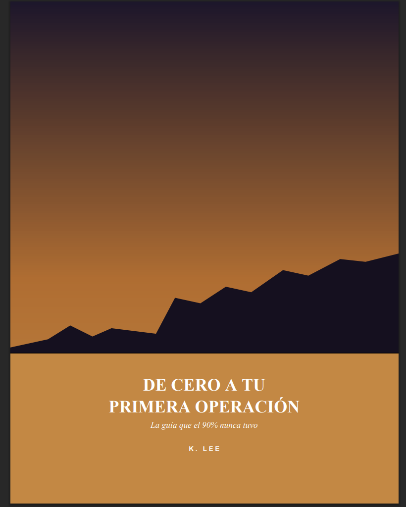 Portada de De Cero a Tu Primera Operación, de K. LEE